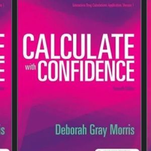 Calculate with Confidence (7th ed. Morris)